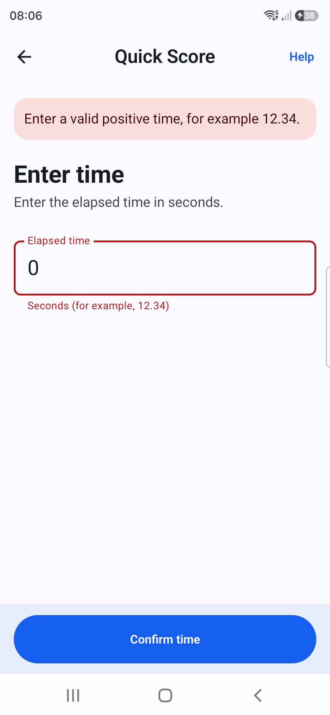 Targune Quick Score rejects elapsed time 0 with the message Enter a valid positive time, for example 12.34
