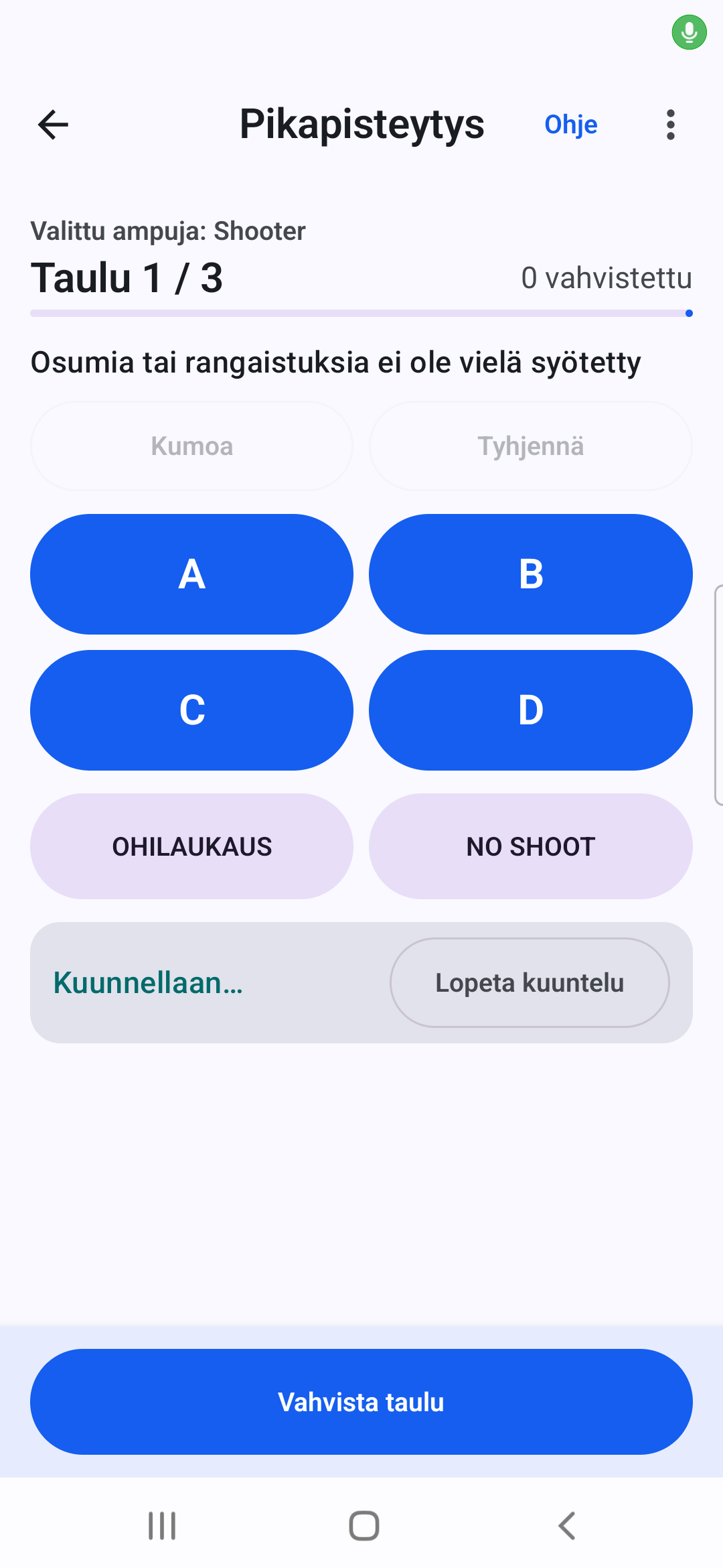 Targunen aito Kuunnellaan-tila ja järjestelmän vihreä mikrofonin ilmaisin