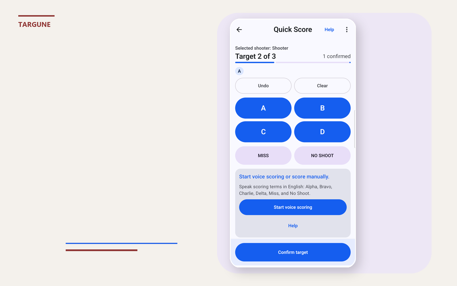 Targune Quick Score active on Target 2 with the first target confirmed